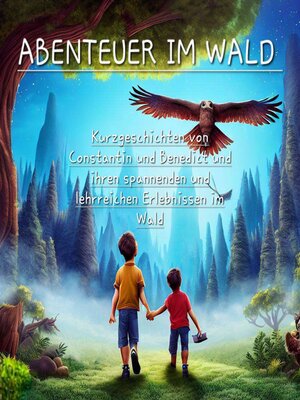 cover image of Abenteuer im Wald